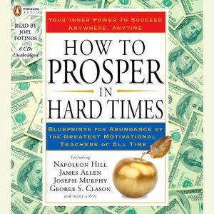 How to Prosper in Hard Times, Napoleon Hill