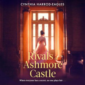 Rivals at Ashmore Castle, Cynthia HarrodEagles