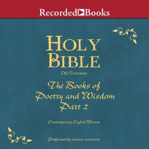 Part 2, Holy Bible Books of Poetry an..., Various