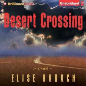 Desert Crossing, Elise Broach