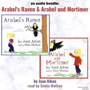 An Audio Bundle Arabels Raven  Ara..., Joan Aiken