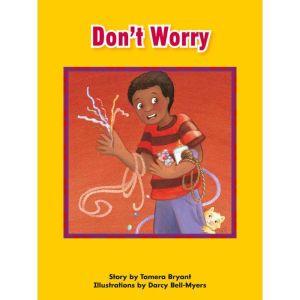 Dont Worry, Tamera Bryant