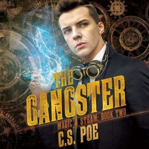 The Gangster, C.S. Poe