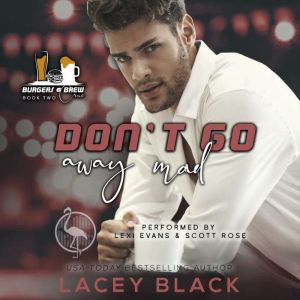 Dont Go Away Mad, Lacey Black