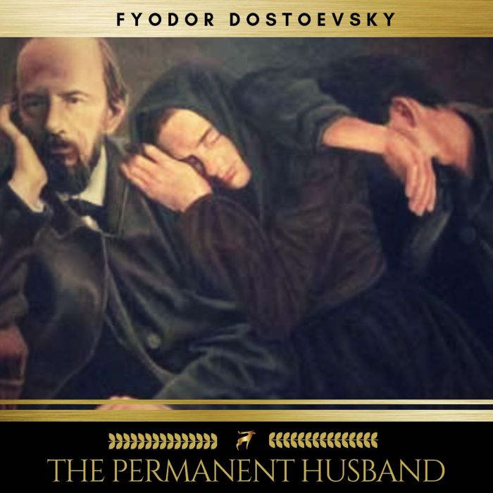 The Eternal Husband, Fyodor Dostoevsky