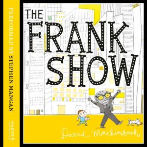 The Frank Show, David Mackintosh