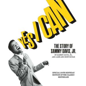 Yes I Can: The Story of Sammy Davis, Jr.