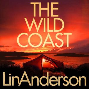 The Wild Coast, Lin Anderson