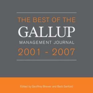 Best of the Gallup Management Journal..., Geoffrey Brewer Editor