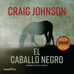 El caballo negro The Dark Horse, Craig Johnson