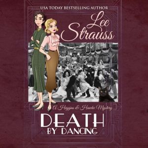 Death by Dancing, Lee Strauss