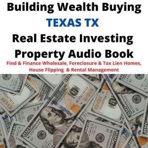 Building Wealth Buying TEXAS TX Real ..., Brian Mahoney