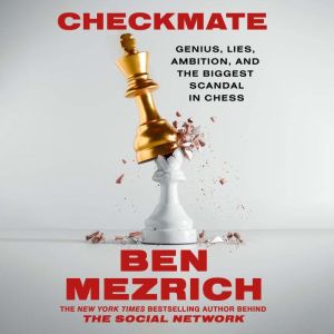 Checkmate, Ben Mezrich