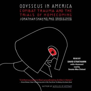 Odysseus in America, Jonathan Shay