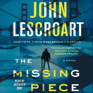 The Missing Piece, John Lescroart
