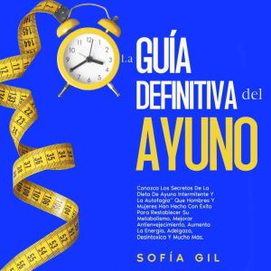 La guia definitiva del ayuno