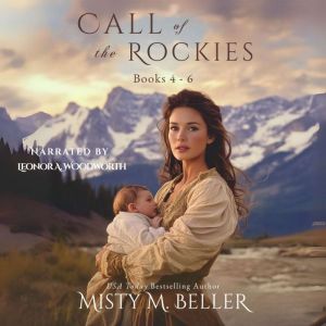 Call of the Rockies Series: Books 4 - 6