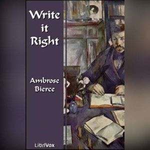 Write it Right, Ambrose Bierce