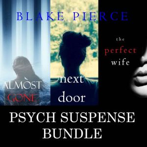 Blake Pierce Psych Suspense Bundle, Blake Pierce