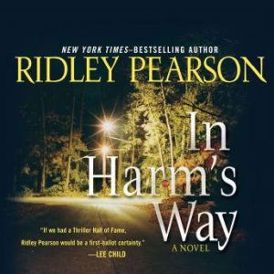 In Harms Way, Ridley Pearson