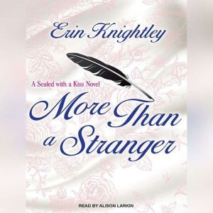 More Than a Stranger, Erin Knightley