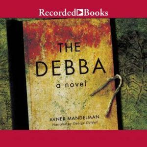 The Debba, Avner Mandelman
