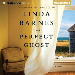 The Perfect Ghost, Linda Barnes