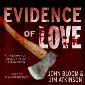 Evidence of Love, Jim Atkinson