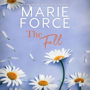 The Fall, Marie Force