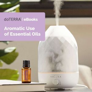 Aromatic Use of Essential Oils, doTERRA Internation LLC