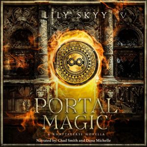 Portal Magic, Lily Skyy