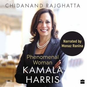 Kamala Harris, Chidanand Rajghatta