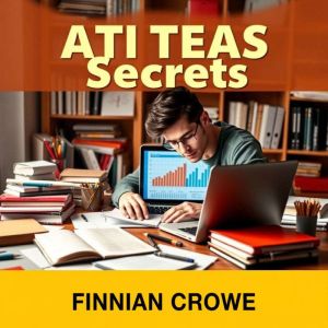 ATI TEAS Secrets, Finnian Crowe