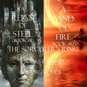 The Sorcerers Ring Bundle A Reign o..., Morgan Rice