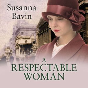 A Respectable Woman, Susanna Bavin