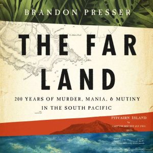 The Far Land, Brandon Presser