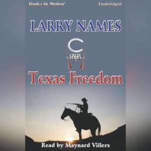 Texas Freedom, Larry Names