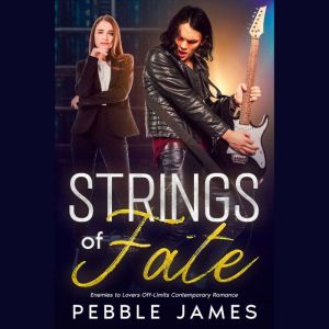 Strings of Fate, Pebble James