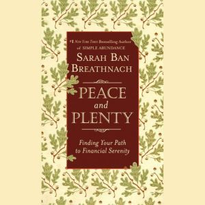 Peace and Plenty, Sarah Ban Breathnach