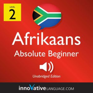 Learn Afrikaans  Level 2 Absolute B..., Innovative Language Learning