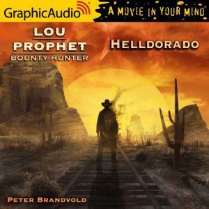 Helldorado, Peter Brandvold