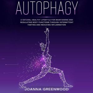 Autophagy, Joanna Greenwood