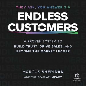 Endless Customers, The Team at IMPACT