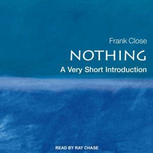Nothing, Frank Close