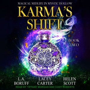 Karmas Shift, Lacey Carter Anderson