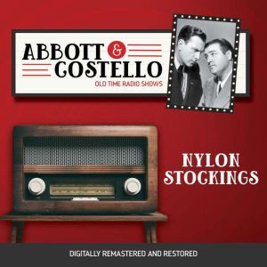 Abbott and Costello Nylon Stockings, John Grant