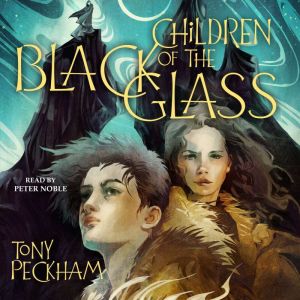 Children of the Black Glass
