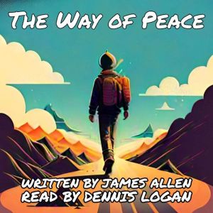 The Way of Peace, James Allen