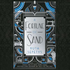 A Fortune of Sand, Ruta Sepetys
