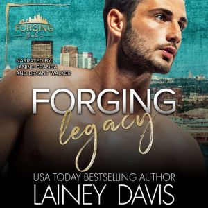 Forging Legacy, Lainey Davis